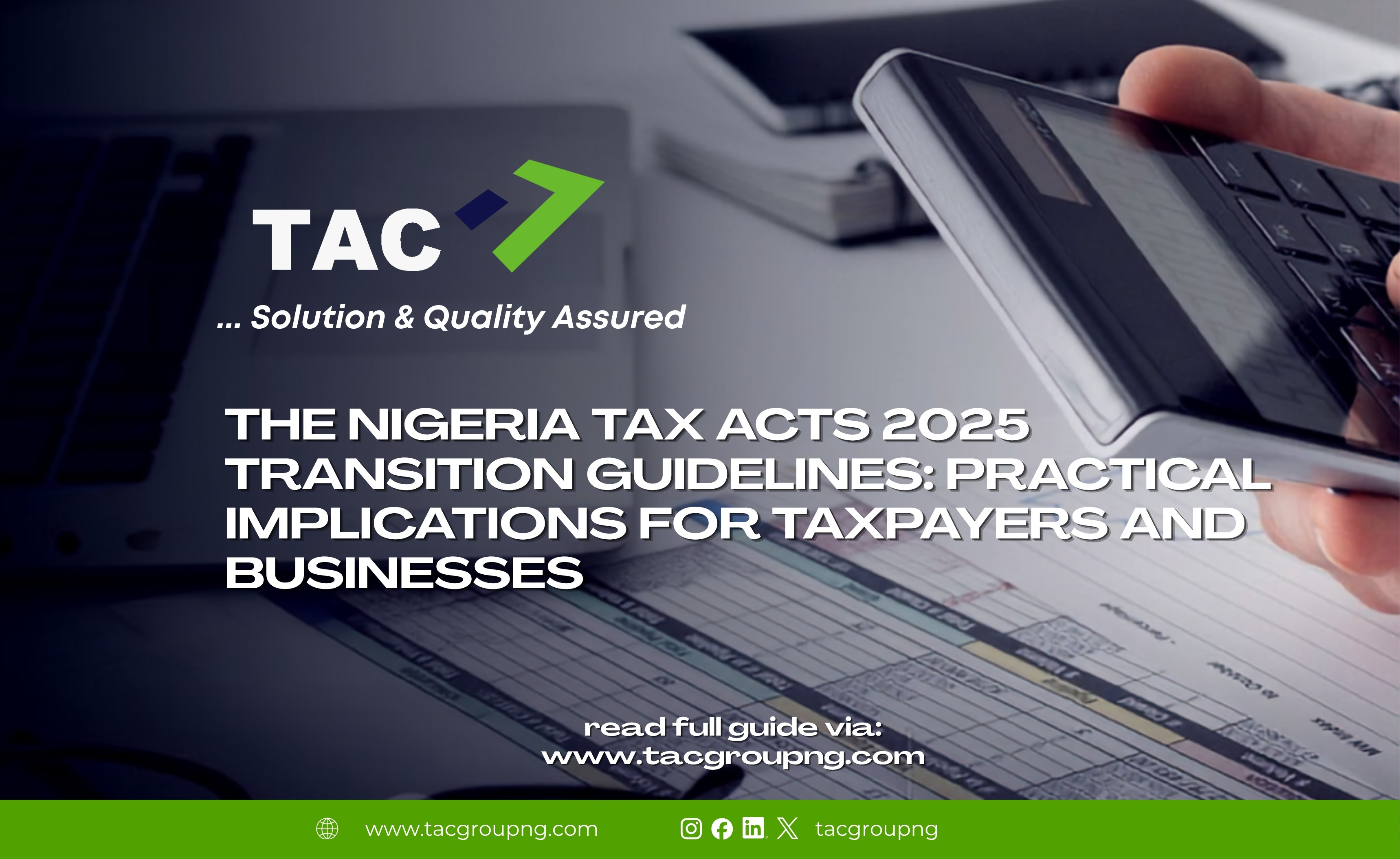 The Nigeria Tax Acts 2025 Transition Guidelines